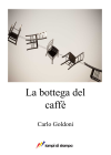 La bottega del caffè